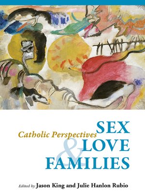 cover image of Sex, Love, and Families